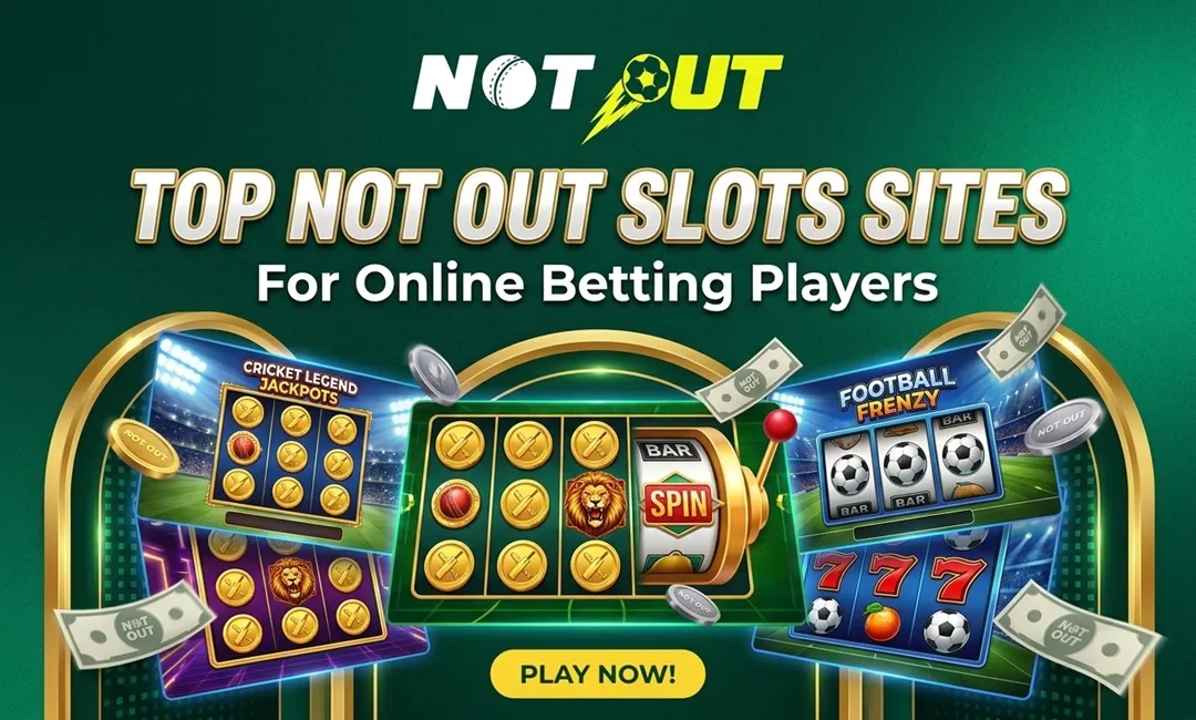 Top Not Out Slots Sites for Online Betting Players